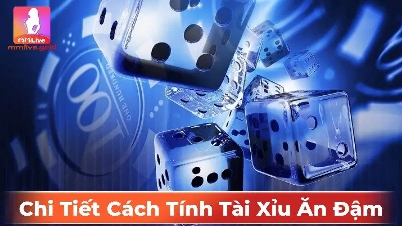 cách tính tài xỉu