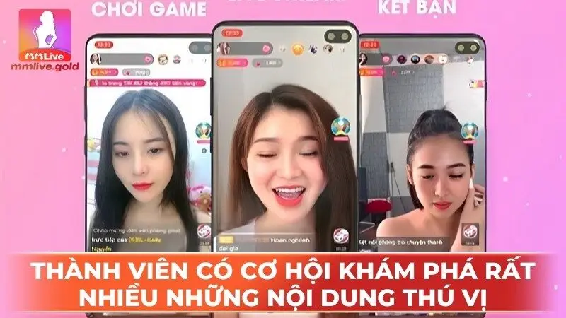 Thành viên có cơ hội khám phá rất nhiều những nội dung thú vị trên MMlive